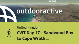 hike in the United Kingdom CWT Day 17  Sandwood Bay to Cape Wrath 115km [upl. by Alicirp289]