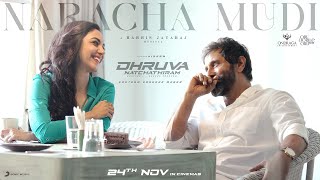 Dhruva Natchathiram  Naracha Mudi Lyric  Chiyaan Vikram  Harris Jayaraj  Gautham Vasudev Menon [upl. by Tolman982]