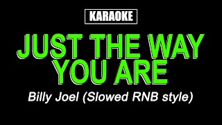 Karaoke  Just The Way You Are  Billy Joel [upl. by Candi]