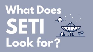 What Does SETI Actually Look For [upl. by Hterag]