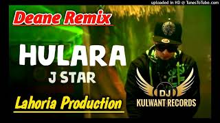 Hulara Deane Mix J Star Ft Lahoria Production Punjabi New 2024 Remix [upl. by Chlori468]