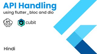 API Handling using flutterbloc and dio  Cubit  Dio with Interceptor  Hindi [upl. by Sibie910]