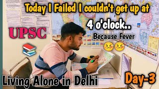 UPSC Study Vlog  Day3 🔥 A Day in the life of a UPSC aspirant  Living Alone in Delhi [upl. by Netsew969]