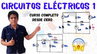 CIRCUITOS ELÉCTRICOS 1 ➤ CURSO COMPLETO DESDE CERO⚡  Lo que NO TE ENSEÑARON  😱 [upl. by Nakada]