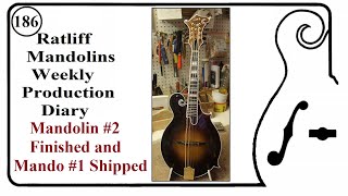 Two Mandolins Finished and One Shipped Episode 186 [upl. by Atirihs]