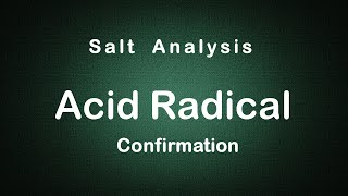 Salt Analysis Anion confirmation Edunovus Online Smart Practicals [upl. by Meill259]