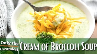 Cream of Broccoli Soup [upl. by Ellehsyt]