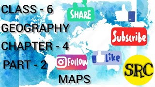 MAPS CLASS 6 GEOGRAPHY CHAPTER 4 PART 2 [upl. by Nojed]