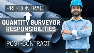 Quantity Surveyor Duties And Responsibilities In Construction [upl. by Addison]