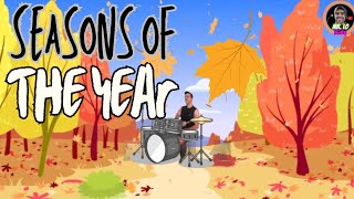 Seasons of the YEAR song  Estações do Ano em inglês [upl. by Nuawd]