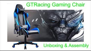 GTRacing Gaming Chair Unboxing and Assembly Video [upl. by Enaywd54]