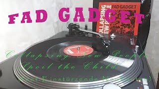 Fad Gadget ‎– Collapsing New People 7quot 1984 vinyl rip [upl. by Venu]