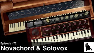 Novachord and Solovox from Cherry Audio A detailed demo and tutorial [upl. by Quill]