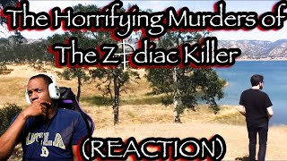 The Horrifying Murders Of The Zodiac Killer REACTION [upl. by Enneite]