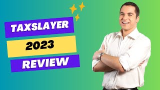 TaxSlayer 2023 Review The Fast and Easy Way to File Your Taxes [upl. by Faria]