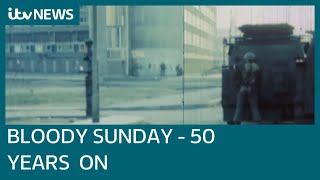 Bloody Sunday 50 years since dark day that shocked the world  ITV News [upl. by Churchill]