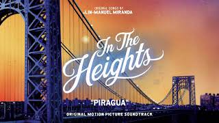 Piragua  In The Heights Motion Picture Soundtrack Official Audio [upl. by Krystin354]