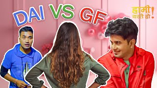 DAI vs GF  दाइ vs जीएफ Hami Yestai Ho Bro [upl. by Aikaj]