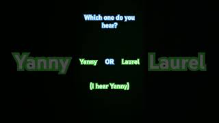 Yanny or Laurel [upl. by Mcmillan]