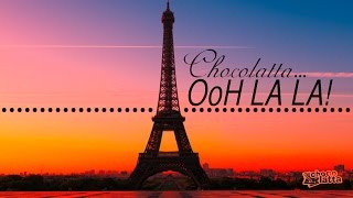 CHOCOLATTA  OoH LA LA [upl. by Varian]