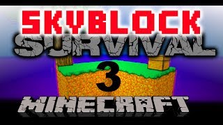 Minecraft  Skyblock Survival Episode Season 2 3  SO LOUD [upl. by Lorna]