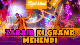 ZARAIB Ki Grand Mehendi  Laraib Khalid  Zarnab Fatima [upl. by Koziara14]