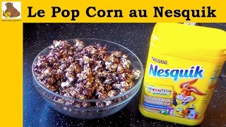 PopCorn au Nesquik  recette rapide et facile [upl. by Sachsse]