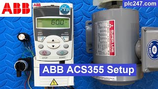 Tutorial ABB ACS355 VFD Setting [upl. by Gipson449]