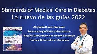 Guías ADA Diabetes 2022 Standards of Medical Care en Diabetes 2022 [upl. by Ellard]