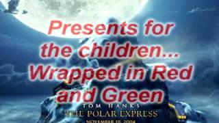 When Christmas Comes To Town  The Polar Express Lyrics [upl. by Poucher]