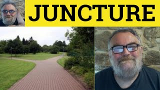 🔵 Juncture Meaning  Juncture Examples  Juncture Definition  Juncture  C2 English Vocabulary [upl. by Tomlinson]