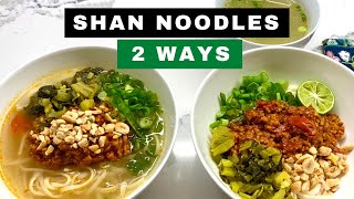 How to cook Shan Noodles  Quick amp Easy Recipe  Myanmar Street Food [upl. by Tann]