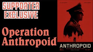 Supporter Exclusive Book and Movie Review  Anthropoid [upl. by Lalaj]