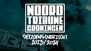 Noordtribune Groningen  Seizoensoverzicht 20232024 [upl. by Isnan]