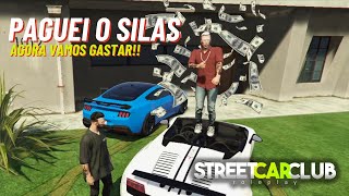 Finalmente paguei o Silas  Street CarClub 60 [upl. by Socha]