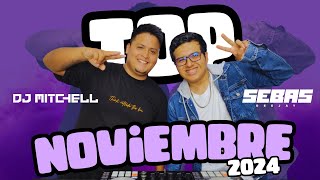 MIX TOP NOVIEMBRE 2024 😎 Degenere Soltera Vaquero Doblexxo Old school DJSebasLGM [upl. by Hanus]