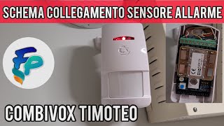 Collegare sensore movimento allarme casa Combivox Timoteo su centrale Combivox Midya [upl. by Mccartan]