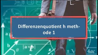 Differenzenquotient h methode 1 [upl. by Alrats]