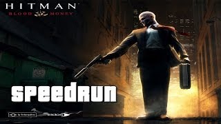 Hitman Blood Money Speedrun 9 out of 11 Silent Assassins  4828 [upl. by Xeno150]