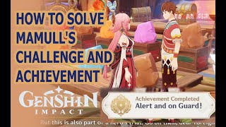 How to Solve Mamulls Challenge amp Achievement  Genshin Impact [upl. by Attenohs]