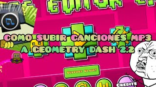 COMO SUBIR CANCIONES MP3 AL GDPS EDITOR 22 gdps gdpseditor geometrydash [upl. by Ilyse]