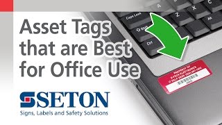 How to Select the Best Asset Tag for Office Use  Seton Video [upl. by Karalee279]