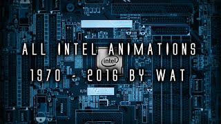 intel logo Animations 1970  2016 [upl. by Bettzel830]