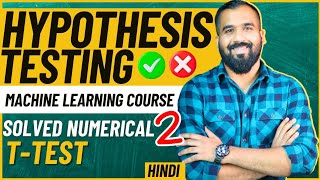 Hypothesis Testing T test l Right Tailed Test Explained with Solved Numerical in Hindi [upl. by Annej]