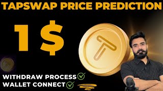 🔥1 Tapswap Token Price Prediction I TapSwap Mining Withdrawal I Tap swap wallet connect I tapswap [upl. by Suirad]