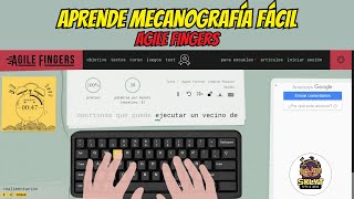 AGILE FINGERS  Aprende MECANOGRAFÍA GRATIS [upl. by Pastelki]