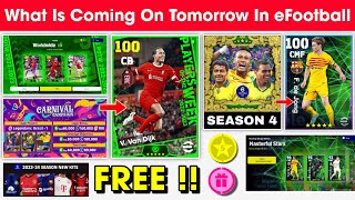 What Is Coming On Tomorrow In eFootball 2024 Mobile  Season 4 Update Upcoming Potw amp Free Coin 🤩🔔 [upl. by Boris]