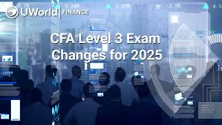 Changes to CFA Level 3 in 2025 [upl. by Ewen295]