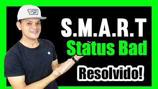 COMO RESOLVER SMART STATUS BAD BACKUP AND REPLACE  PASSO A PASSO [upl. by Inalak]