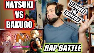 TSUNDERE VS TSUNDERE  Natsuki VS Bakugo  RAP BATTLE REACTION [upl. by Elbart]